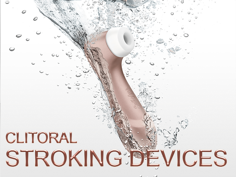 Clitoral Stroking Devices - Totally Adult